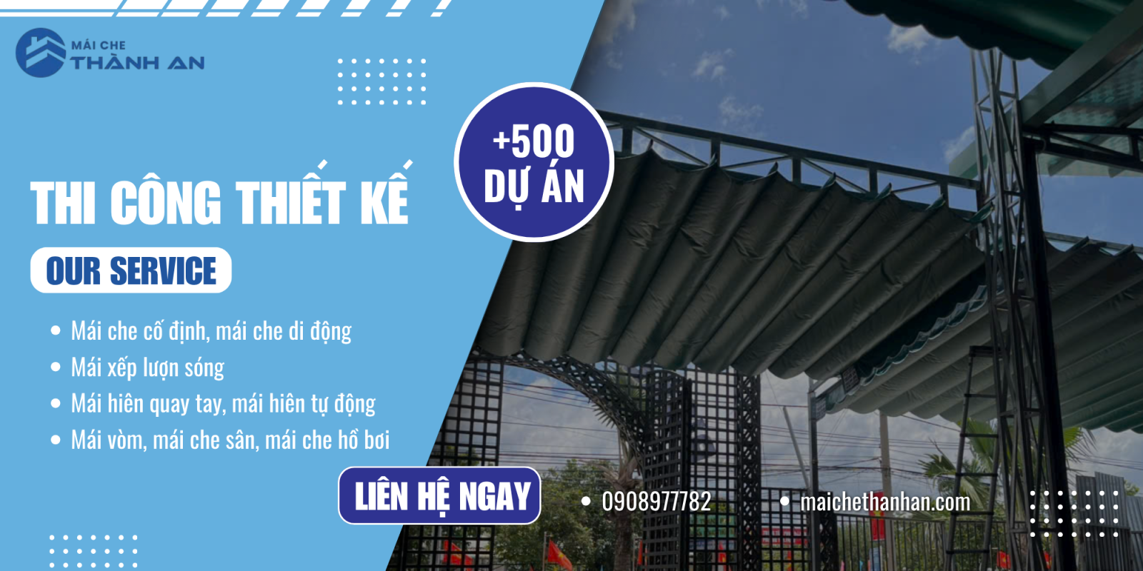 Mái Che Thành An chuyên thiết kế thi công mái hiên, mái che di động