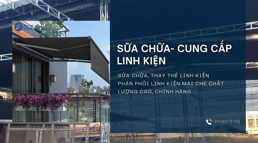 Sữa chữa, cung cấp linh kiện mái che từ Mái Che Thành An